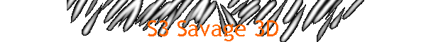 S3 Savage 3D
