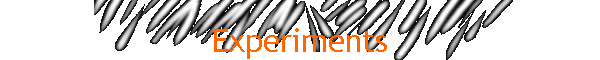 Experiments