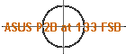 ASUS P2B at 133 FSB