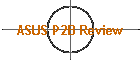 ASUS P2B Review