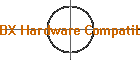 BX Hardware Compatibility List