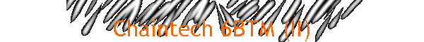 Chaintech 6BTM (II)