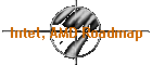 Intel, AMD Roadmap